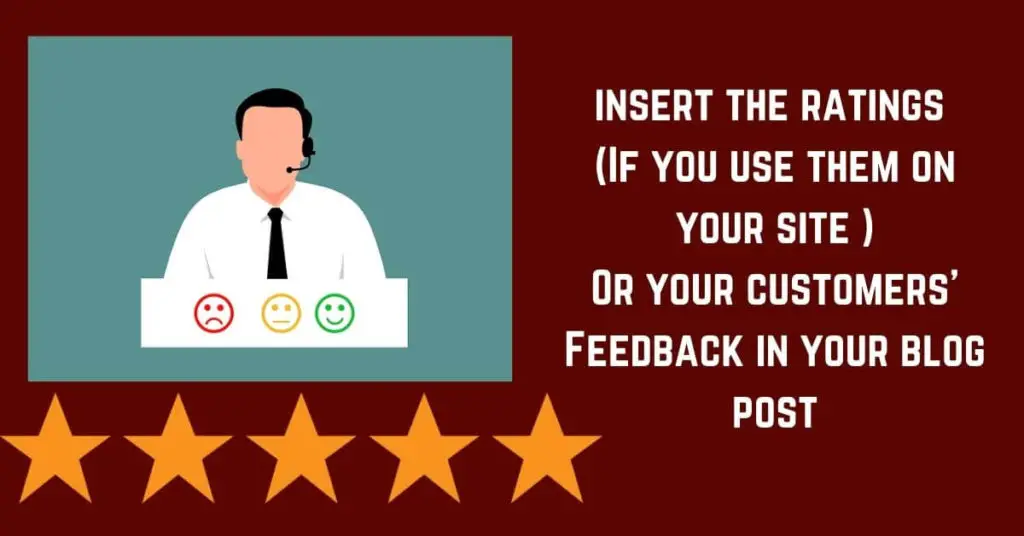Use customers feedback or product rating in your B2B blog writing 