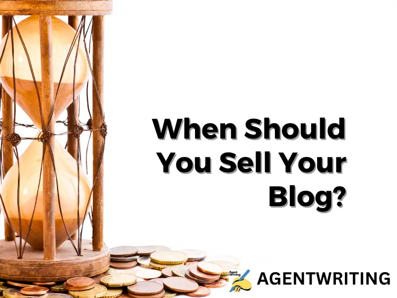 When Should You Sell Your Blog