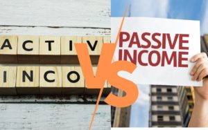 Passive Income Vs Active Income