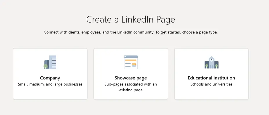 Choose  Company to create your business page. Click one after another; Linkedin will bring you to the finish line. 