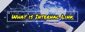What is Internal Link