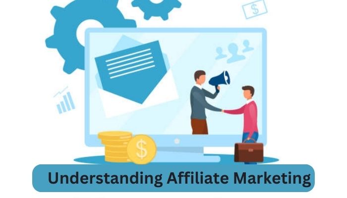 Understanding What Affiliate Marketing