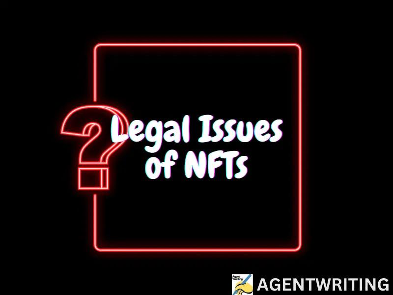 Legal Issues of NFTs