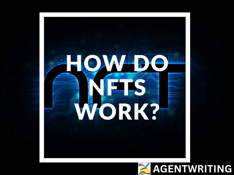 How do NFTs work