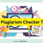 Best Plagiarism Checker Tool
