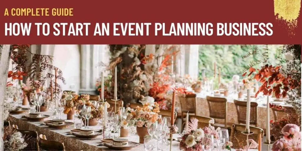 How To Start an Event Planning Business