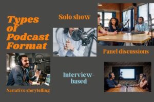 Types of Podcast Formats