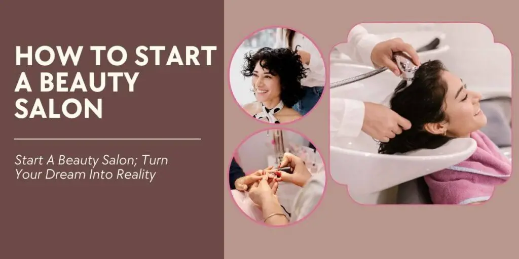 How To Start a Beauty Salon