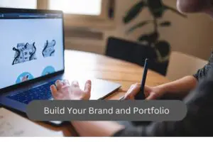 Build Your Brand and Portfolio