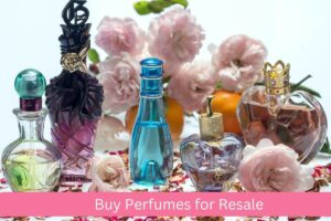 Buy Perfumes for Resale