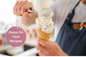 Perfecting Your Ice Cream Recipes