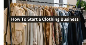 feature image about how to start a cloothing business