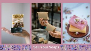 Selling Your Soap